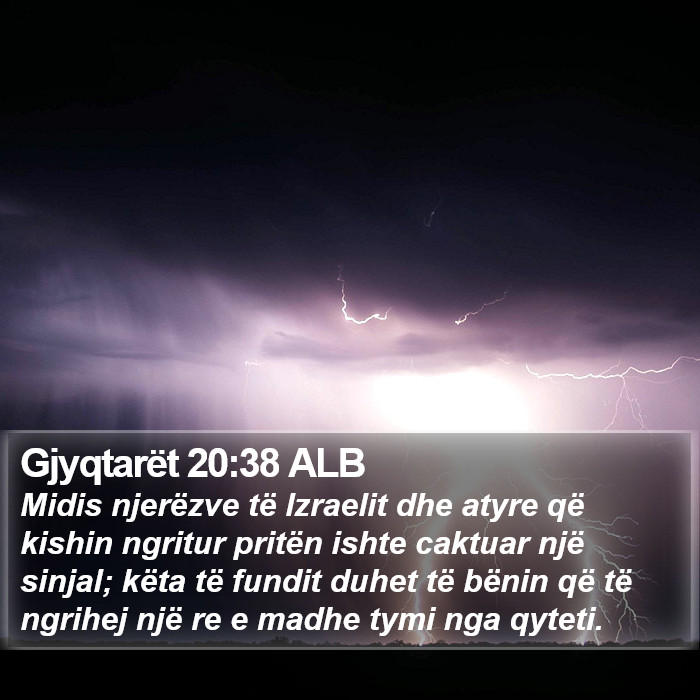 Gjyqtarët 20:38 ALB Bible Study