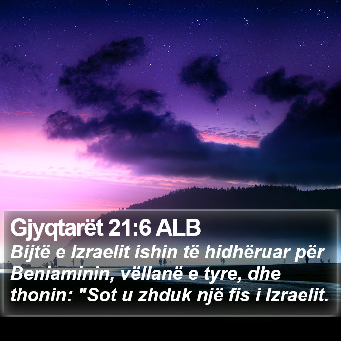 Gjyqtarët 21:6 ALB Bible Study