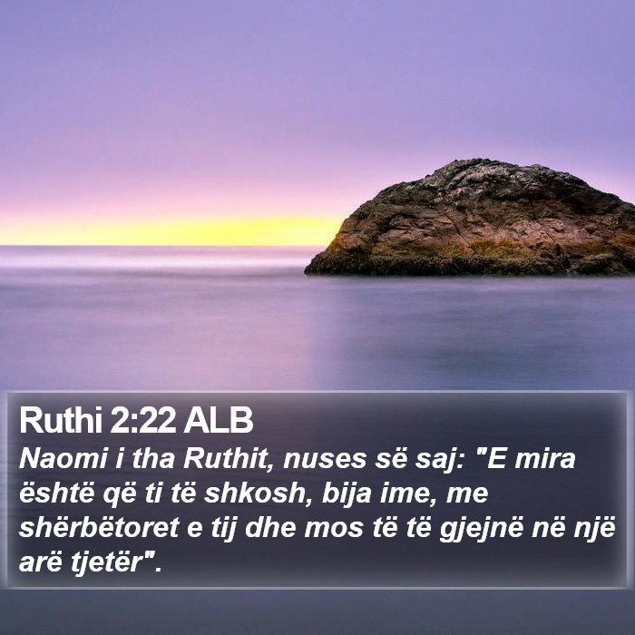 Ruthi 2:22 ALB Bible Study