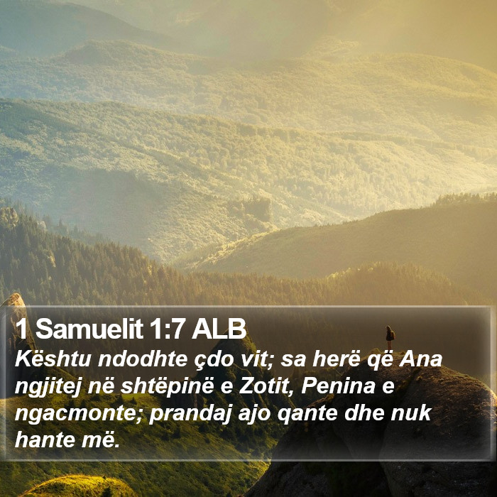 1 Samuelit 1:7 ALB Bible Study