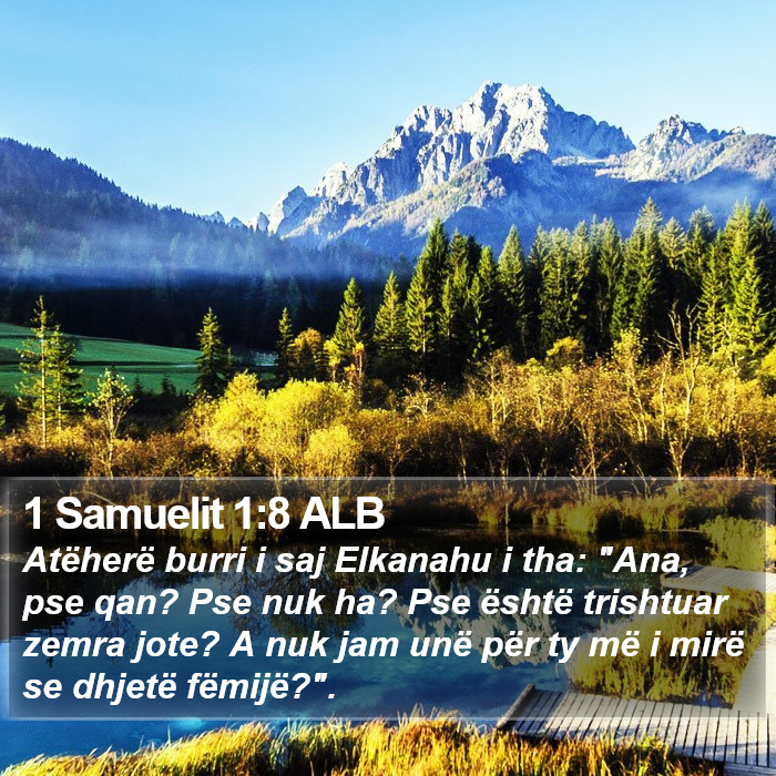 1 Samuelit 1:8 ALB Bible Study