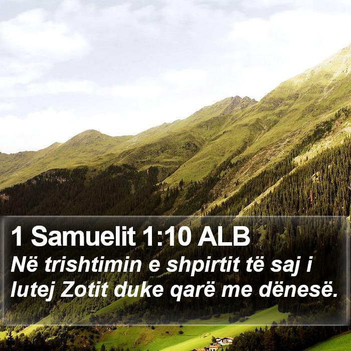 1 Samuelit 1:10 ALB Bible Study