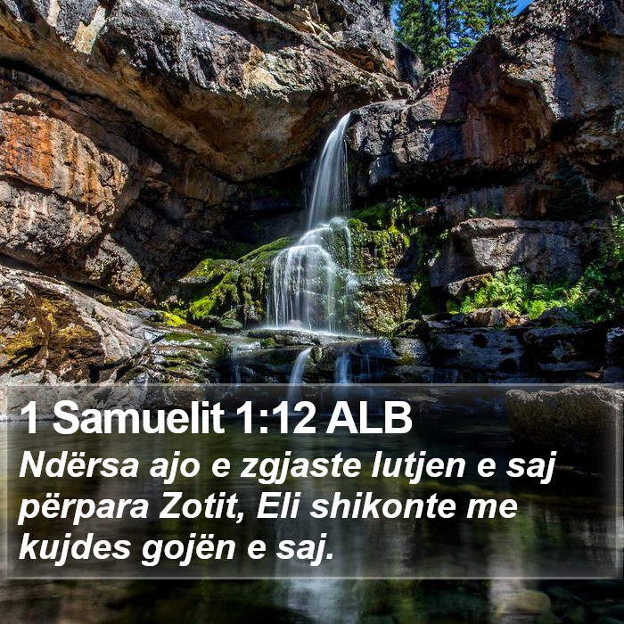 1 Samuelit 1:12 ALB Bible Study