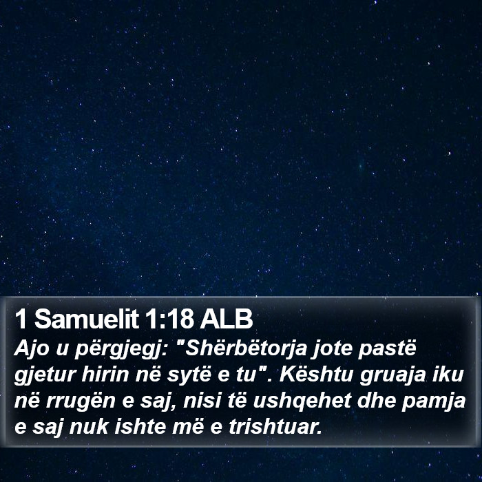 1 Samuelit 1:18 ALB Bible Study