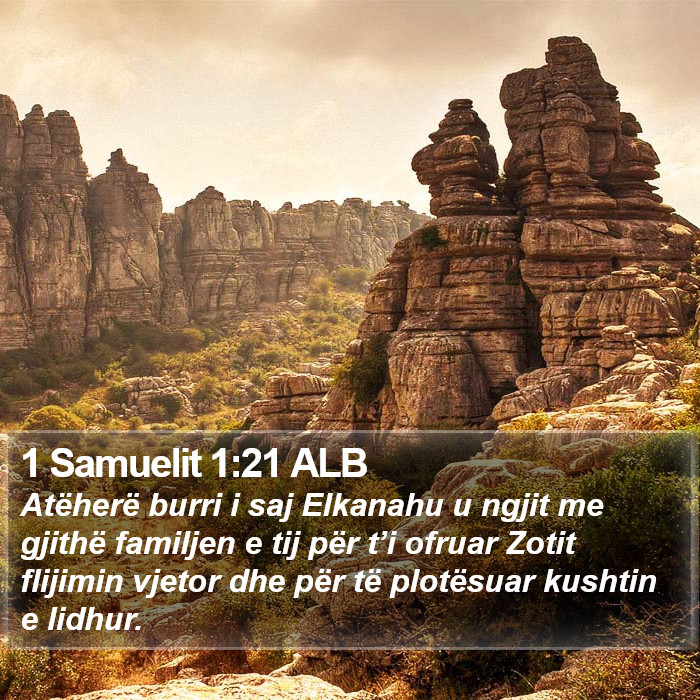 1 Samuelit 1:21 ALB Bible Study