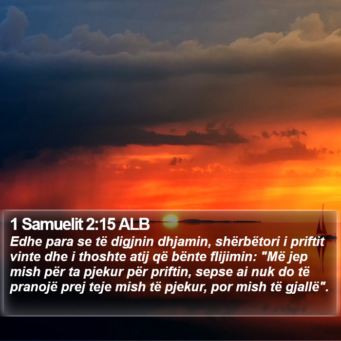 1 Samuelit 2:15 ALB Bible Study