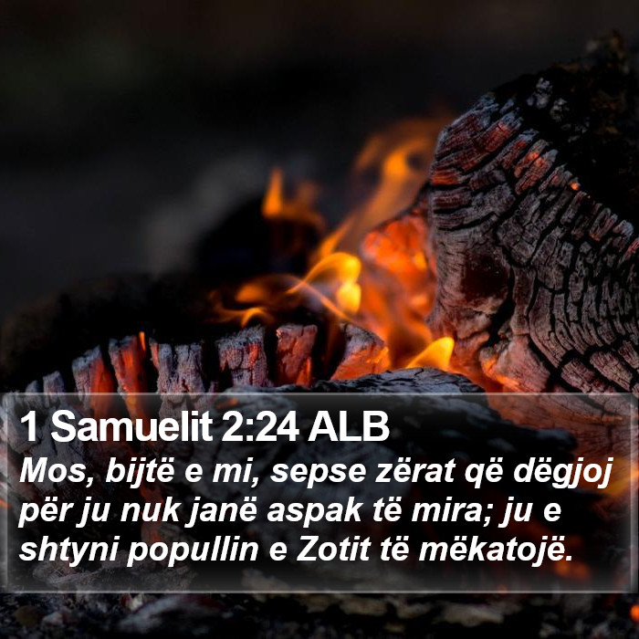 1 Samuelit 2:24 ALB Bible Study