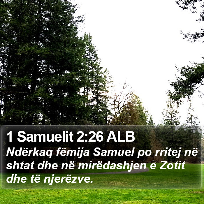 1 Samuelit 2:26 ALB Bible Study
