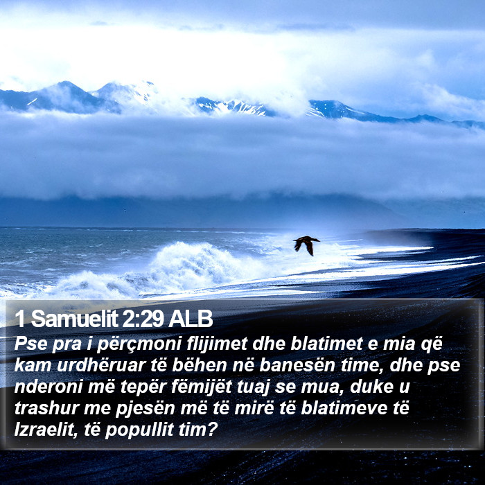 1 Samuelit 2:29 ALB Bible Study