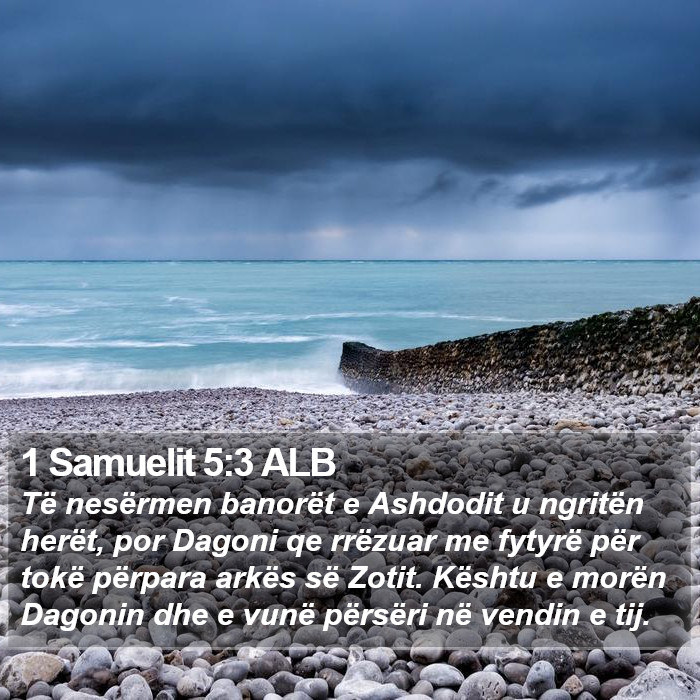 1 Samuelit 5:3 ALB Bible Study