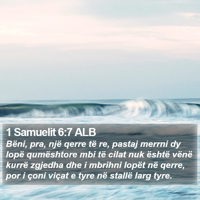 1 Samuelit 6:7 ALB Bible Study