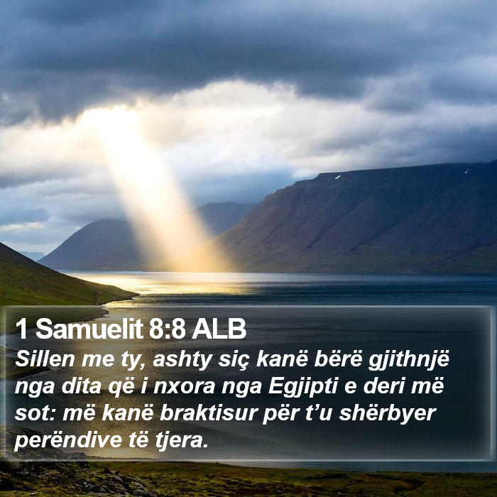 1 Samuelit 8:8 ALB Bible Study