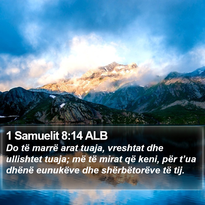 1 Samuelit 8:14 ALB Bible Study