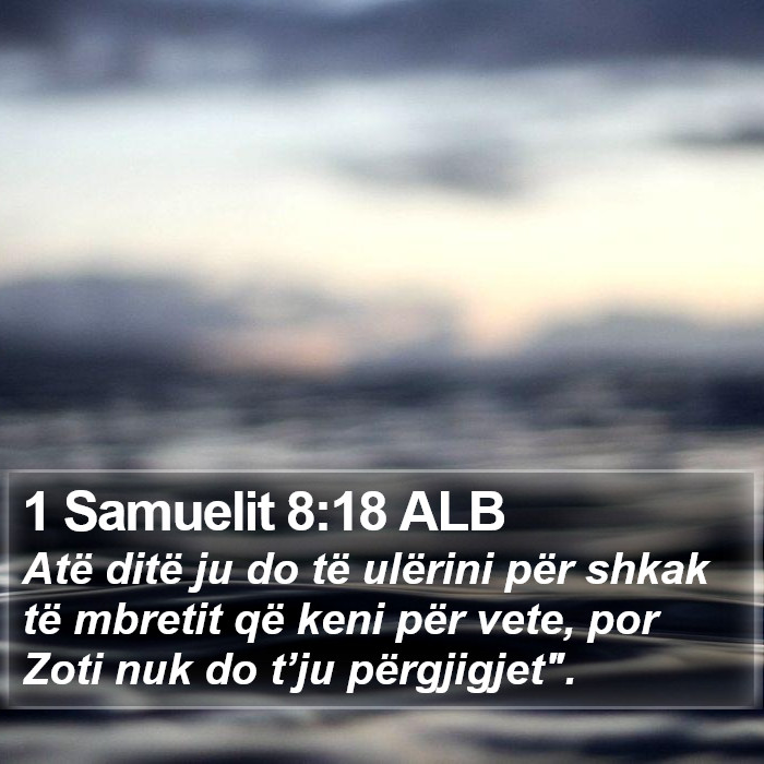 1 Samuelit 8:18 ALB Bible Study