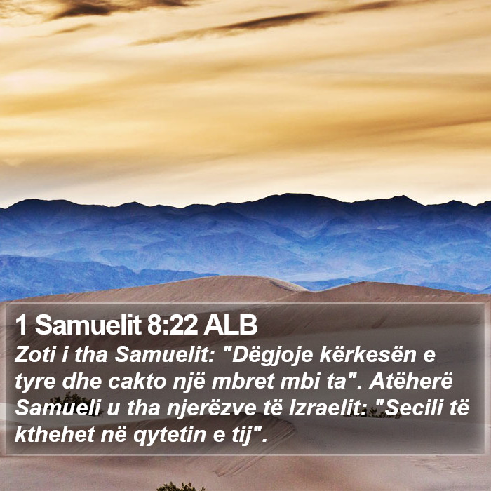 1 Samuelit 8:22 ALB Bible Study