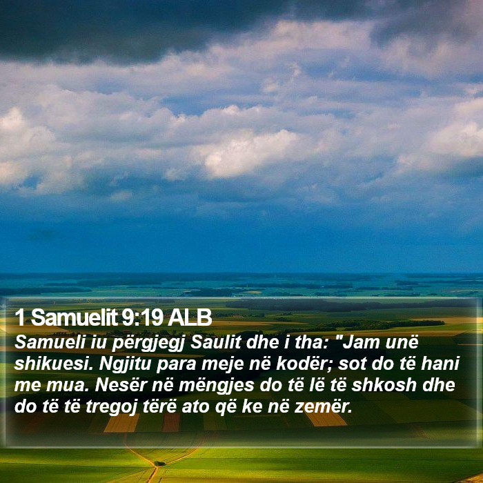 1 Samuelit 9:19 ALB Bible Study