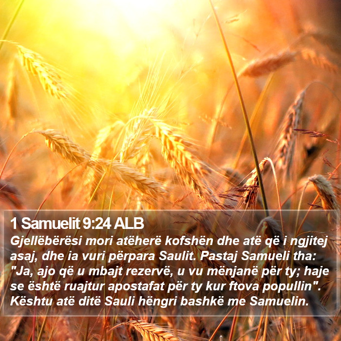 1 Samuelit 9:24 ALB Bible Study