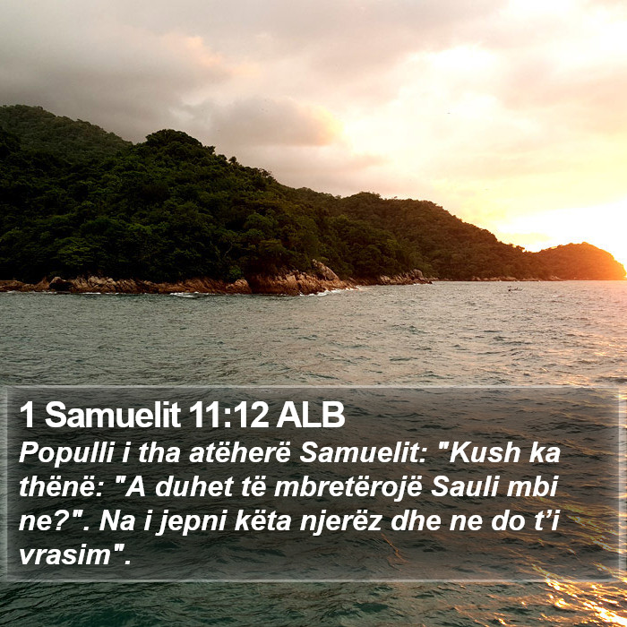 1 Samuelit 11:12 ALB Bible Study