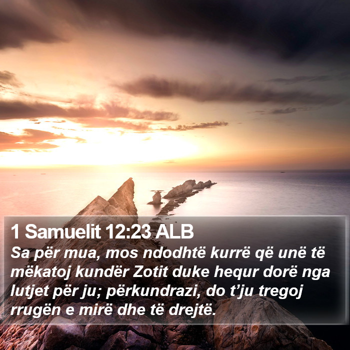 1 Samuelit 12:23 ALB Bible Study