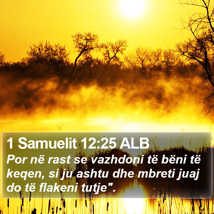 1 Samuelit 12:25 ALB Bible Study