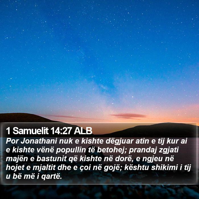 1 Samuelit 14:27 ALB Bible Study