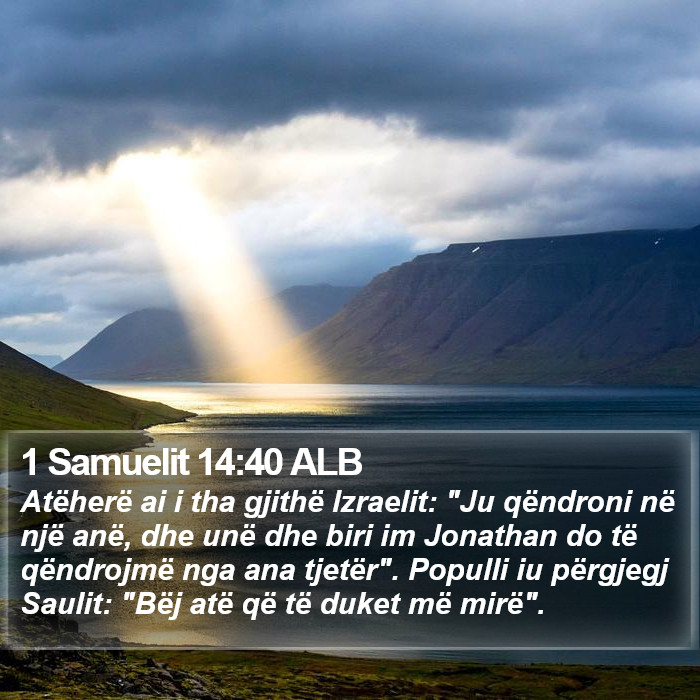 1 Samuelit 14:40 ALB Bible Study