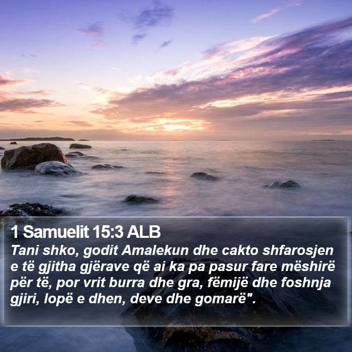 1 Samuelit 15:3 ALB Bible Study