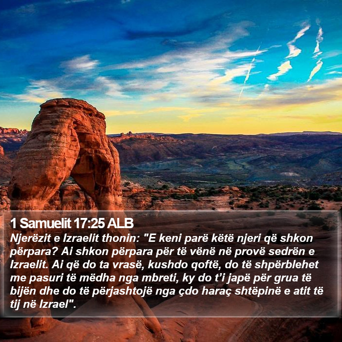 1 Samuelit 17:25 ALB Bible Study