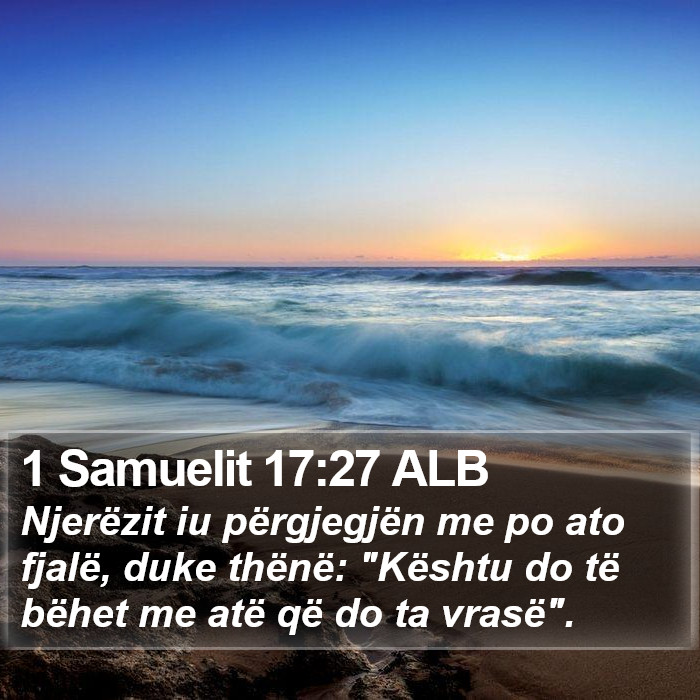 1 Samuelit 17:27 ALB Bible Study