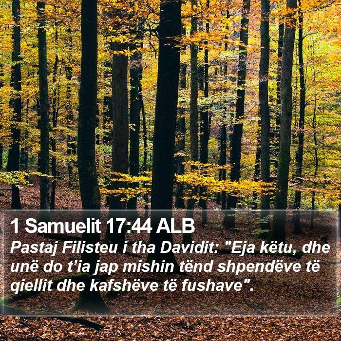 1 Samuelit 17:44 ALB Bible Study