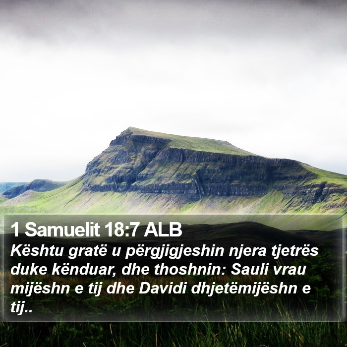1 Samuelit 18:7 ALB Bible Study