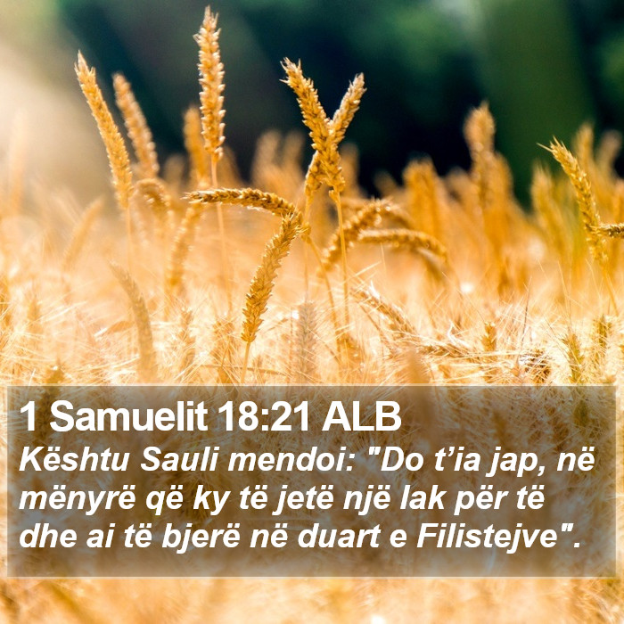 1 Samuelit 18:21 ALB Bible Study