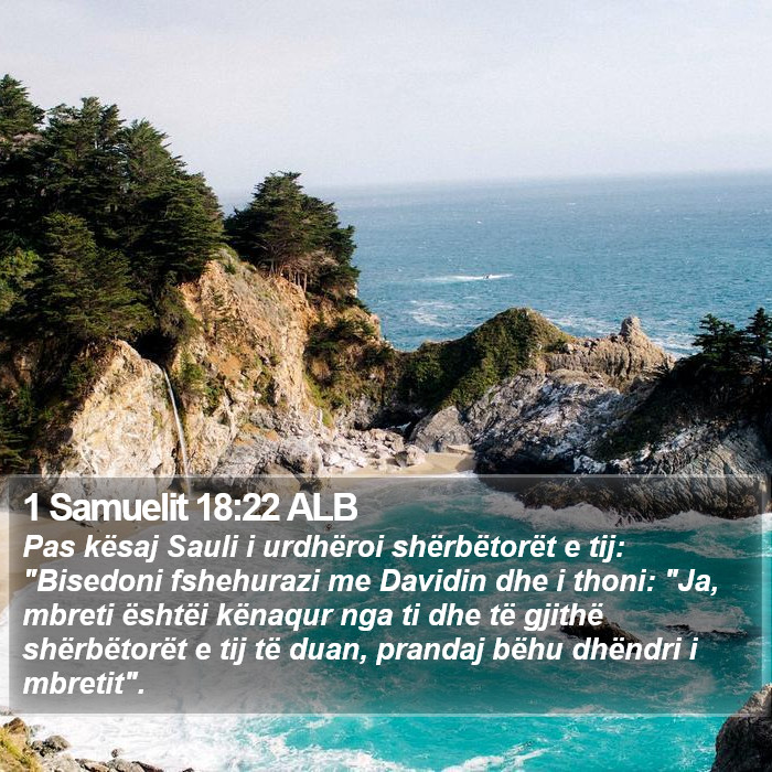 1 Samuelit 18:22 ALB Bible Study