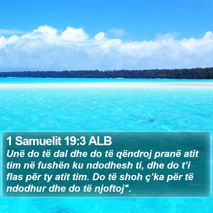 1 Samuelit 19:3 ALB Bible Study