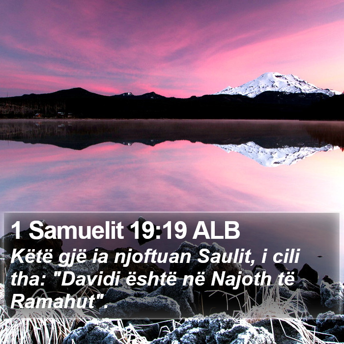 1 Samuelit 19:19 ALB Bible Study