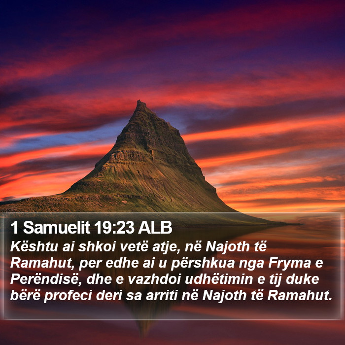 1 Samuelit 19:23 ALB Bible Study