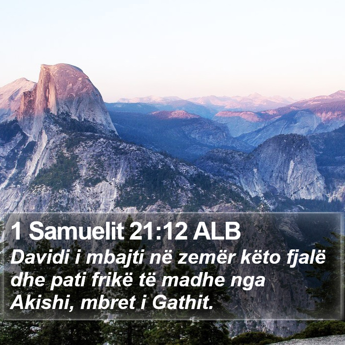 1 Samuelit 21:12 ALB Bible Study