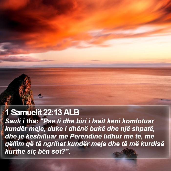 1 Samuelit 22:13 ALB Bible Study