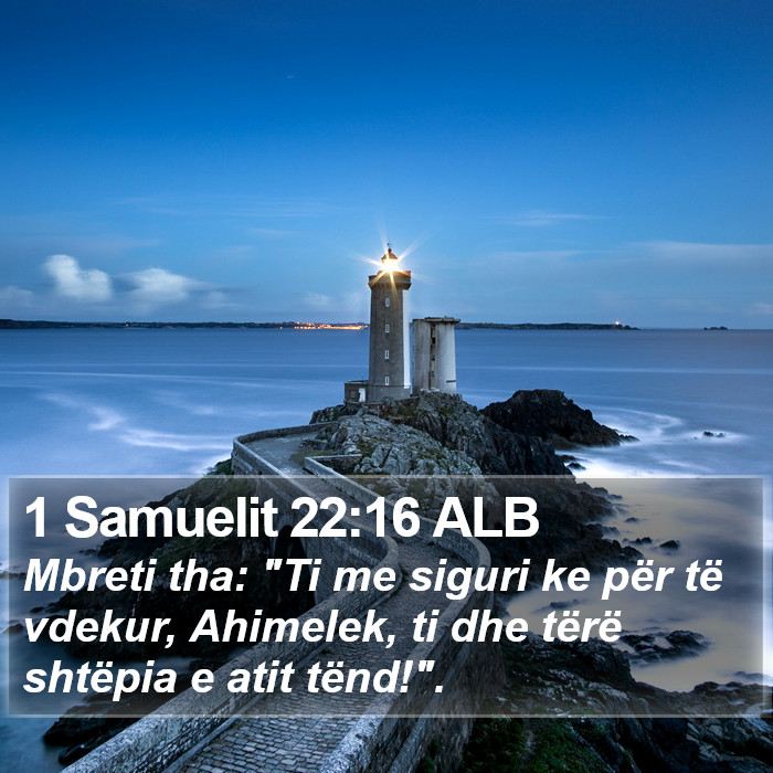 1 Samuelit 22:16 ALB Bible Study