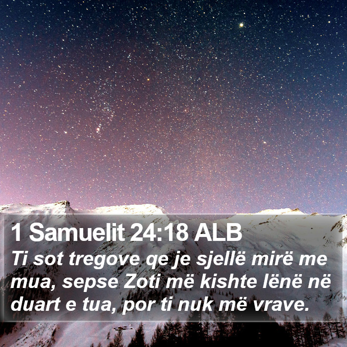 1 Samuelit 24:18 ALB Bible Study
