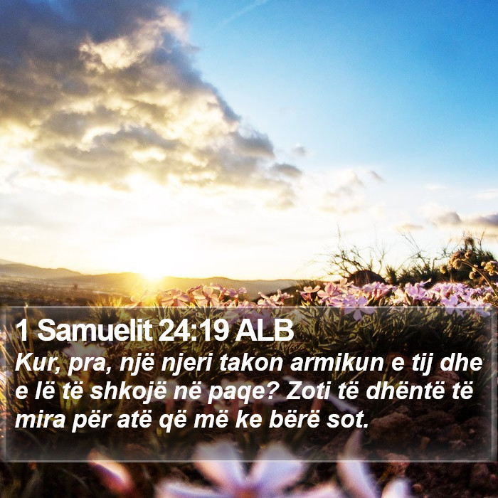 1 Samuelit 24:19 ALB Bible Study