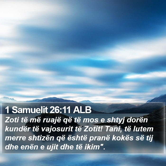 1 Samuelit 26:11 ALB Bible Study