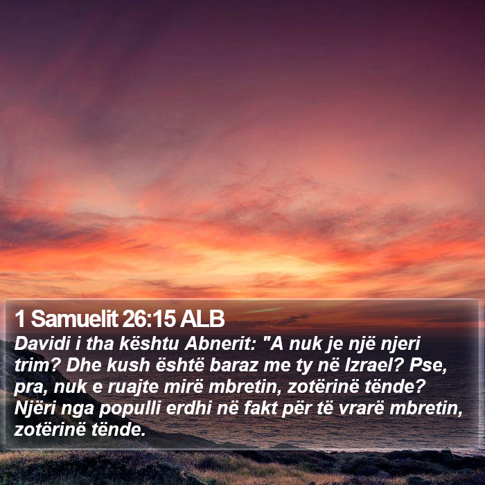 1 Samuelit 26:15 ALB Bible Study