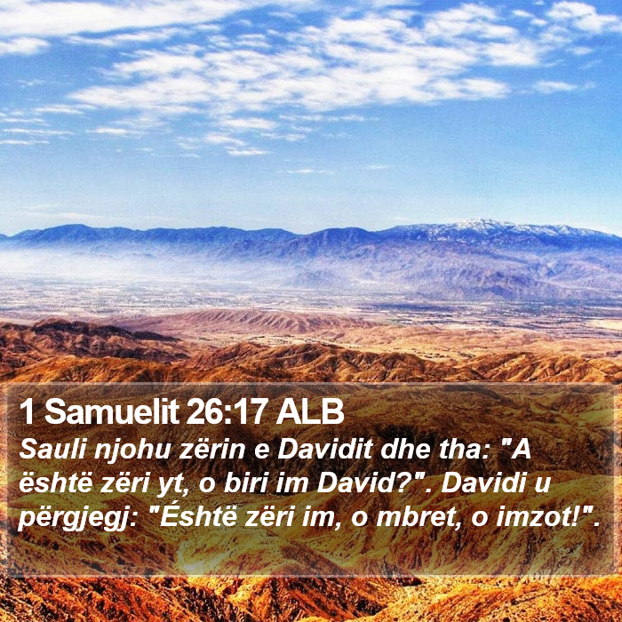 1 Samuelit 26:17 ALB Bible Study