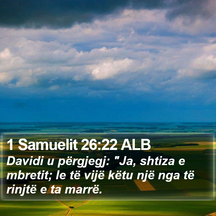 1 Samuelit 26:22 ALB Bible Study