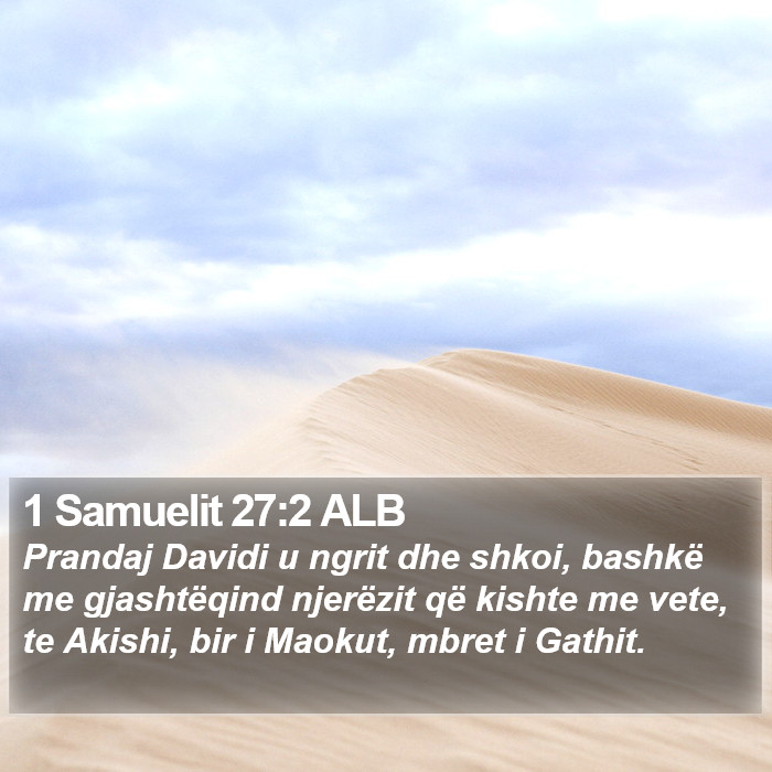 1 Samuelit 27:2 ALB Bible Study