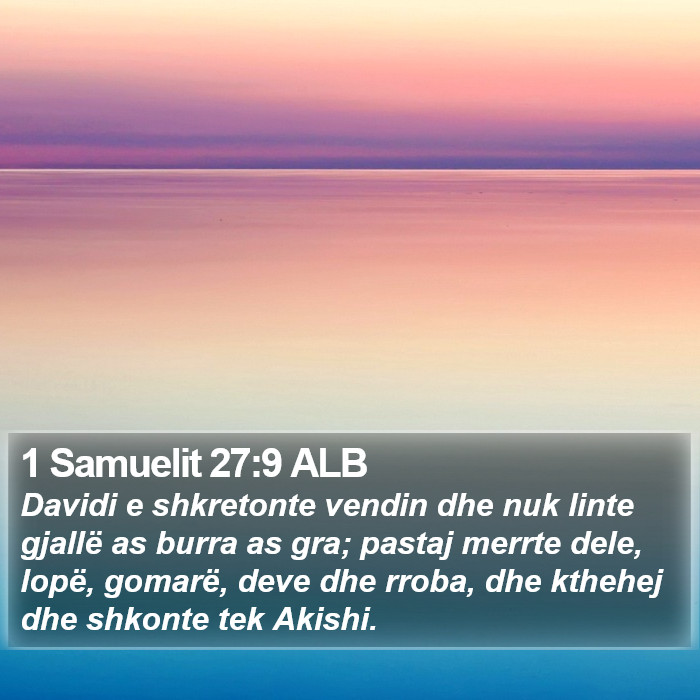 1 Samuelit 27:9 ALB Bible Study