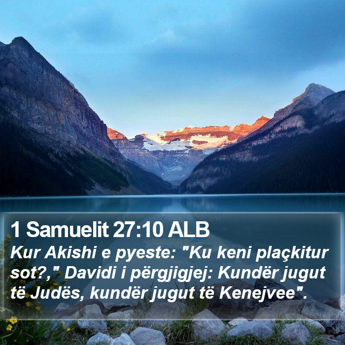 1 Samuelit 27:10 ALB Bible Study