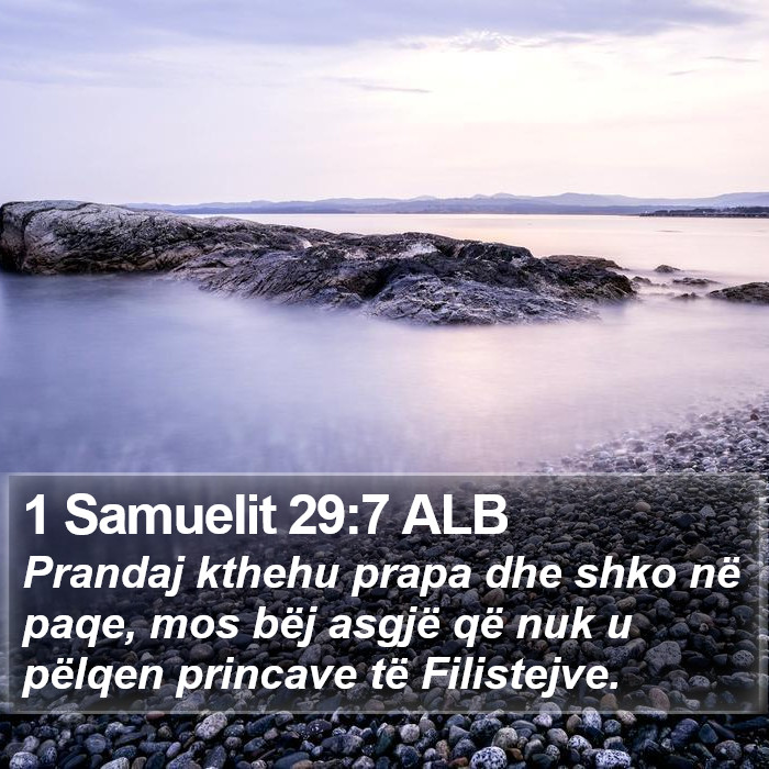 1 Samuelit 29:7 ALB Bible Study
