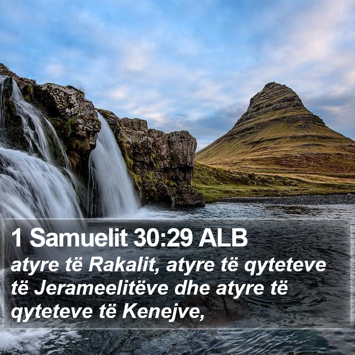 1 Samuelit 30:29 ALB Bible Study